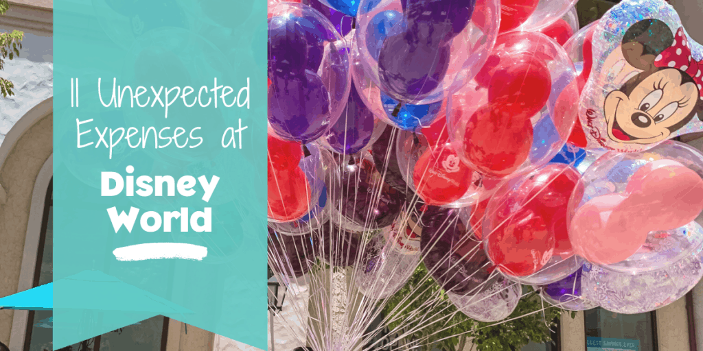 11 Unexpected Disney World Expenses banner